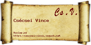Csécsei Vince névjegykártya